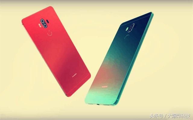 华为Mate10外观配置全曝光：取消指纹模块，采用全新生物识别方案